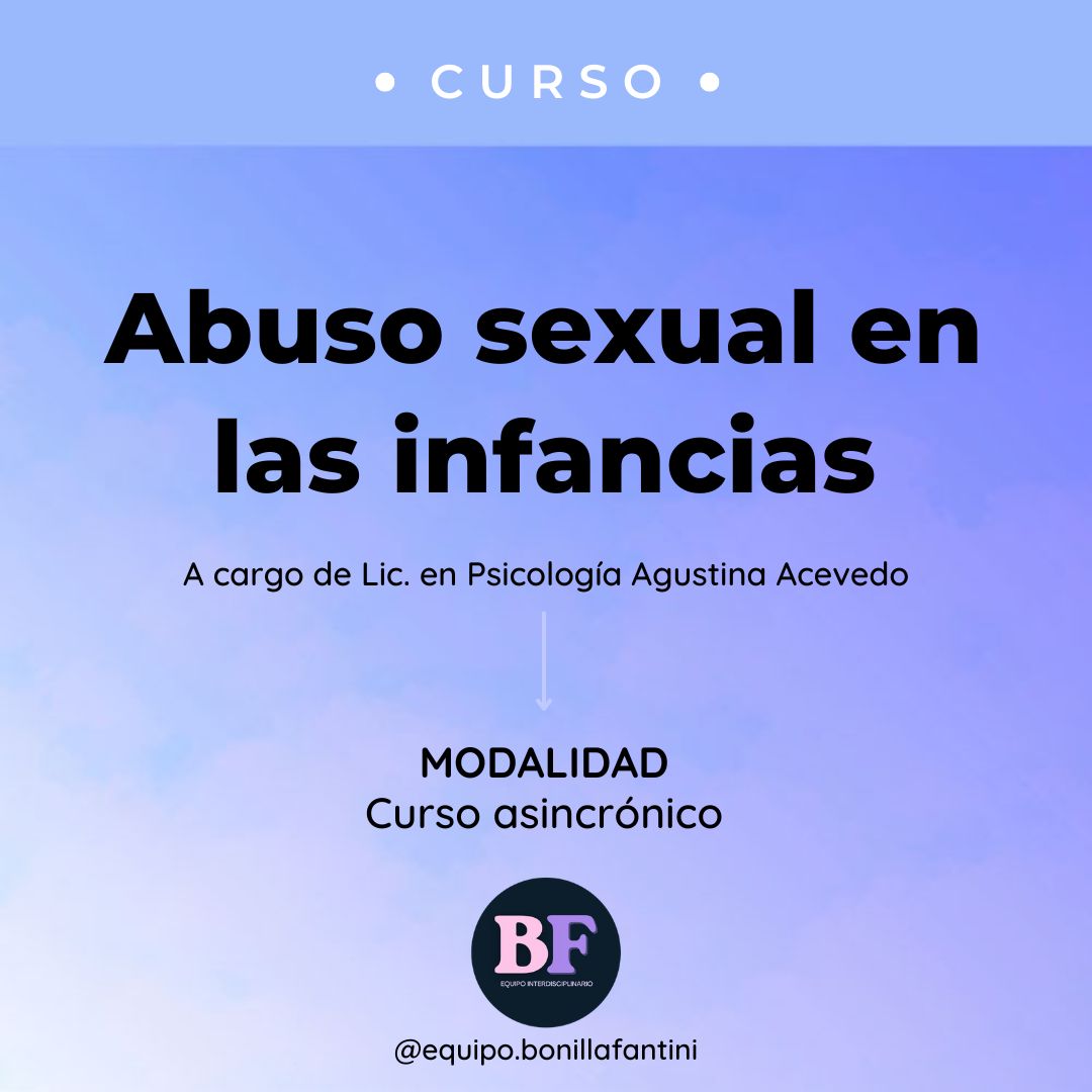 Equipo Bonilla Fantini curso Abuso sexual en las infancias