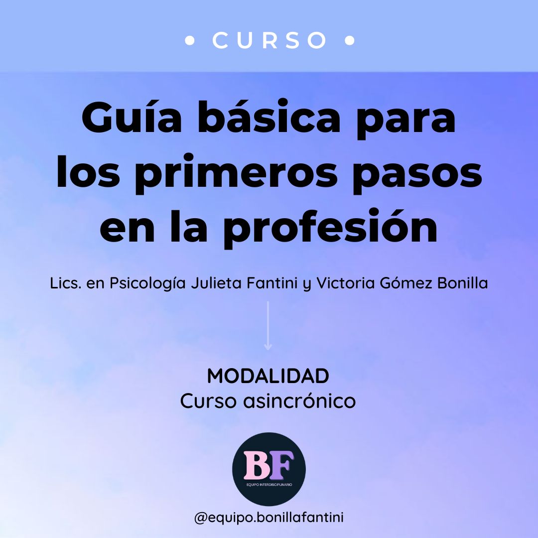 Equipo Bonilla Fantini Guía básica para los primeros pasos en la profesión